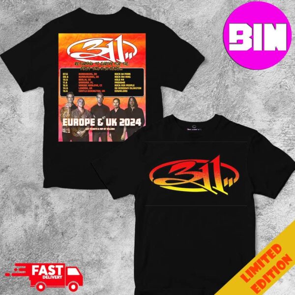 311 Band European x UKTour 2024 Schedule List Date Starts On June 7 Two Sides Unisex Essentials T-Shirt