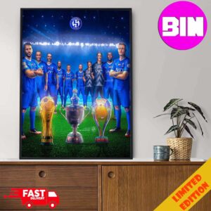 Al Hilal History Makers Forever Faster Champions King’s Cup Season 2023-24 Winning The Domestic Treble In Saudi Arabia Home Decor Poster Canvas