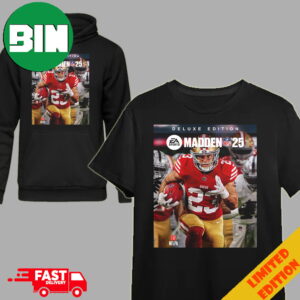 EA Sports Madden NFL 2024 Christian McCaffrey Is The Cover Star Of Madden NFL 25 Limited Deluxe Edition T-Shirt Hoodie