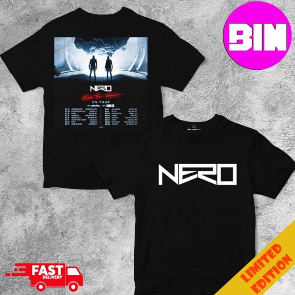 Nero US Tour 2024 Schedule List Date With Third Album Into The Unknown Nero Officially Out August 16 Two Sides Unisex T-Shirt