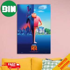 New Poster For Despicable Me 4 He Going Undercover Only Theaters July 3 2024 Home Decor Poster Canvas