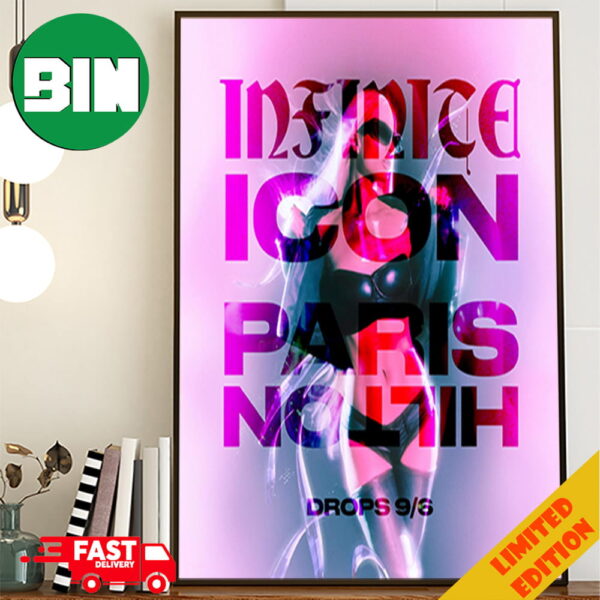 New Single I’m Free By Paris Hilton Infinitelcon Icon Paris Hilton Official P-8 Drops On September 6th 2024 Poster Canvas