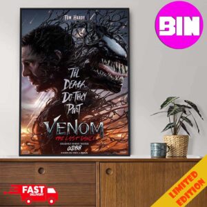 Official Poster For Venom 3 Movie 2024 In Theaters Release On October 25th Venom The Last Dance Home Decor Poster Canvas