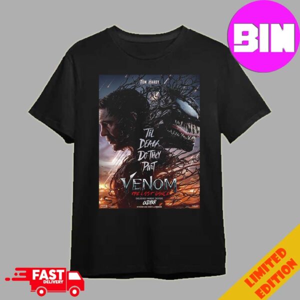 Official Poster For Venom 3 Movie 2024 In Theaters Release On October 25th Venom The Last Dance Unisex Essentials T-Shirt