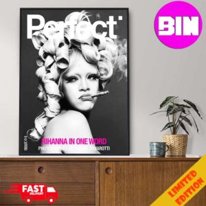 Photograph Rihanna x Perfect Magazine Issue 6 5 By Rafeal Pavarotti Cover 1 Rihanna In One Word 2024 Home Decor Poster Canvas
