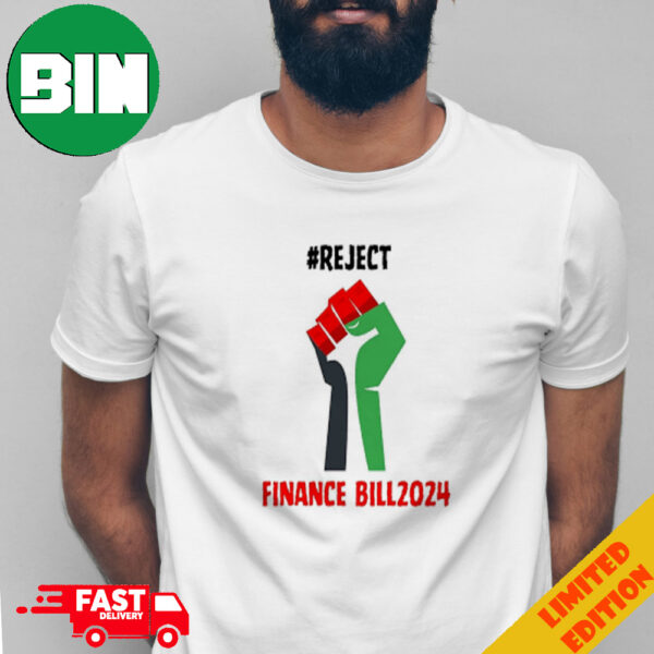 Reject Finance Bill 2024 T-Shirt