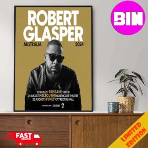 Robert Glasper Australia Tour 2024 Schedule List Date Starts On August Home Decor Poster Canvas