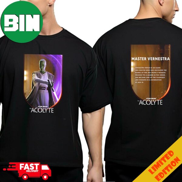 See Master Vernestra In The Acolyte A Star Wars Original Series On Disney Plus Quote Two Sides T-Shirt