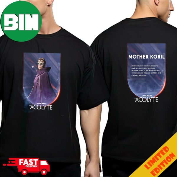 See Mother Koril In The Acolyte A Star Wars Original Series On Disney Plus Quote Two Sides T-Shirt