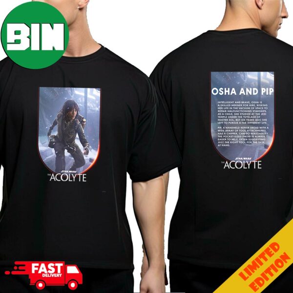 See Osha And Pip In The Acolyte A Star Wars Original Series On Disney Plus Quote T-Shirt