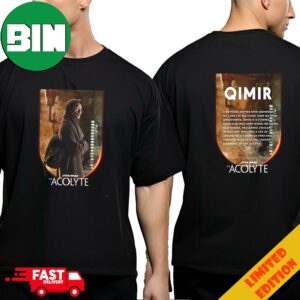 See Qimir In The Acolyte A Star Wars Original Series On Disney Plus Quote Two Sides T-Shirt