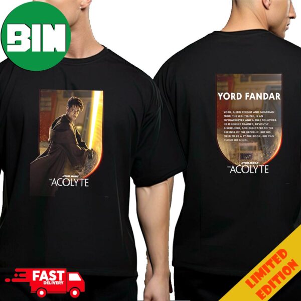 See Yord Fandar In The Acolyte A Star Wars Original Series On Disney Plus Quote Two Sides T-Shirt