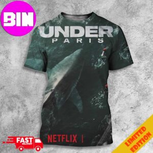 Under Paris A Netflix Film Release On June 5th 2024 Shark In Paris All Over Print Unisex T-Shirt