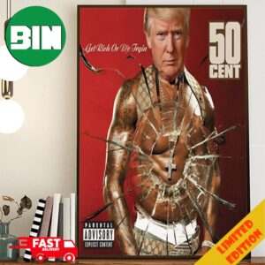 50Cent Funny Trump Gets Shot And Now I’m Trending Get Rich Or Die Tryin Donald Trump Shoot Elections 2024 Poster Canvas