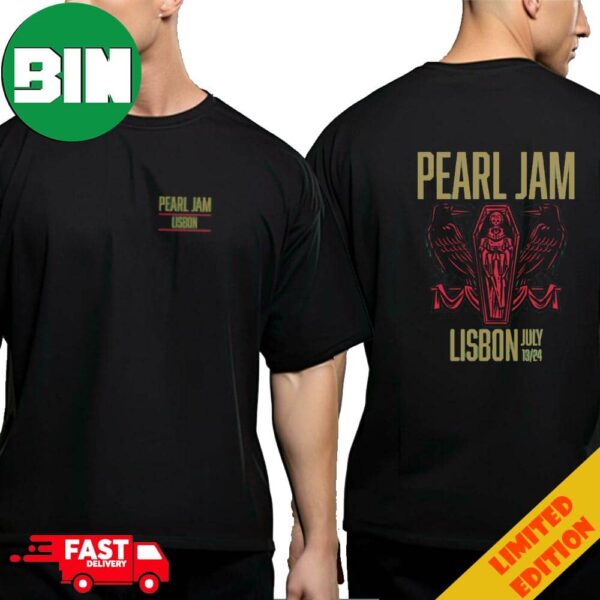 Bom Dia Lisbon Get Ready For Pearl Jam’s July 13 2024 Lisbon Live Festival Portugal Dark Matter Tour Merchandise Event Tee Two Sides T-Shirt