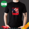 Misses Me Now Ya Gotta Kiss Me And My Ass MAGA Trump 2024 Elections Trump Shooting T-Shirt