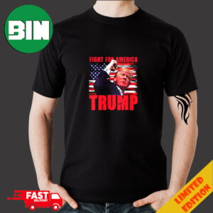 Donald Trump Fight For America US Flag Elections 2024 Trump Shooting Trend T-Shirt