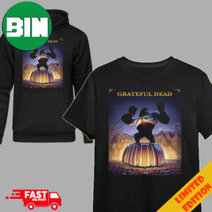 Grateful Dead Poster From Their Concert Series At Madison Square Garden Back In 89 Now Available T-Shirt Hoodie