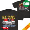 Ice Cube Straight Into Canada Tour 2024 Two Sides T-Shirt Merchandise