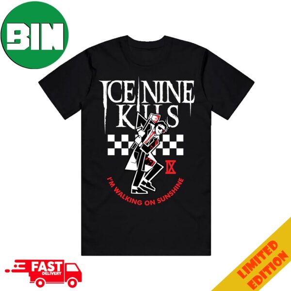 Ice Nine Kills I’m Walking On Sunshine 2Tones Of Blood T-Shirt