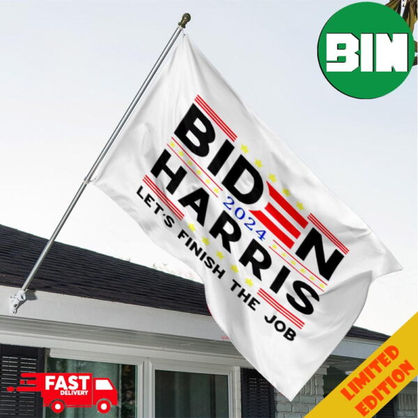 Joe Biden Kamala Harris Let’s Finish The Job 2024 Election Garden House Flag Home Decor