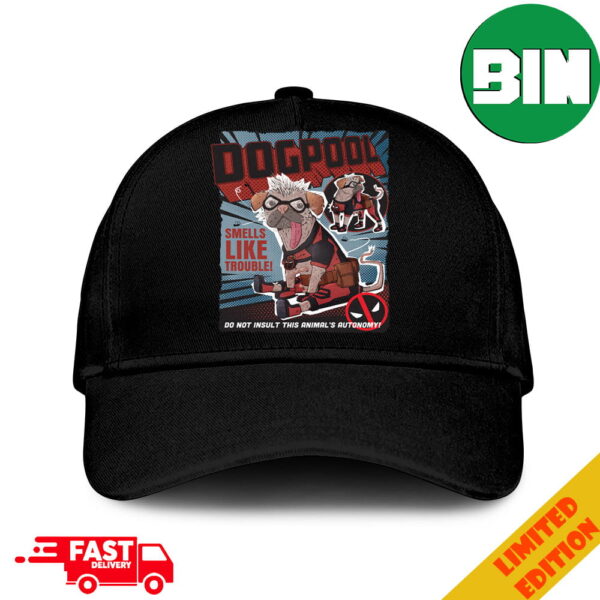 Marvel Studios Deadpool And Wolverine Dogpool Cover Smells Like Trouble Do Not Insult This Animal’s Autonomy Classic Hat-Cap Snapback