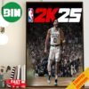 Jayson Tatum NBA 2K25 Limited Covers Edition By WalkerTKL Poster Canvas