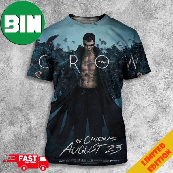 New Poster For The Crow In Cinemas August 23 2024 Bill Skarsgard 3D T-Shirt