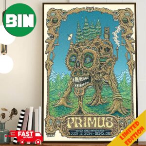 Primus The Poster For Tonight’s Show In Bend OR Limited Edition Hayden Homes Amphitheater July 13 2024 Poster Canvas