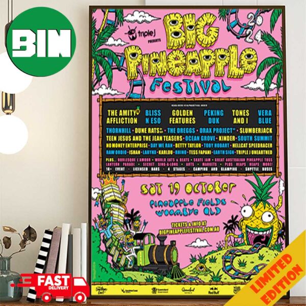 The Big Pineapple Festival Finally Returns This October With A Stacked Lineup ft The Amity Affliction x Bliss N Eso Golden Features And More Sat 19 October 2024 Poster Canvas