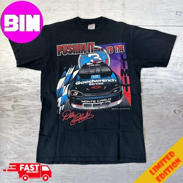 Vintage 1996 Dale Earnhardt NASCAR Shirt Graphic Push It To The Limit Unisex T-Shirt