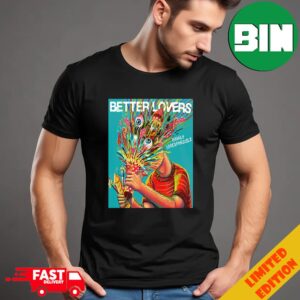 Album Highly Irresponsible By Better Lovers Debut On October 25th 2024 Merchandise T-Shirt