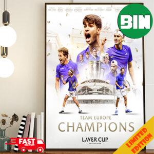 Congratulations Team Europe Are Laver Cup Champions Once Again 2024 Winners Poster Canvas