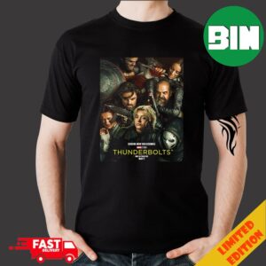 Experience Marvel Studios Thunderbolts Careful Who You Assemble May 2 2025 Merchandise T-Shirt