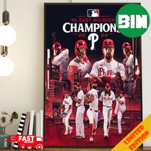 Philadelphia Phillies The East Is Ours Ring The Bell MLB NL East Division Champions 2024 Poster Canvas