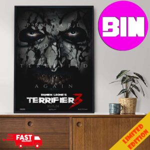 Amazing New Character Posters Terrifier 3 Prepare To Be Terrified Again Official Release On October 11st 2024 Home Decor