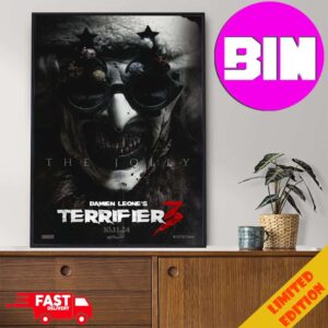 Amazing New Character Posters Terrifier 3 The Jolly Official Release On October 11st 2024 Home Decor