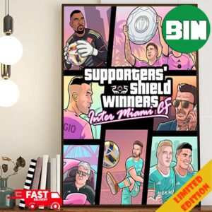 Mission Passed MLS Supporters Shield Winner Congratulations Inter Miami CF 2024 GTA Poster Style Poster Canvas