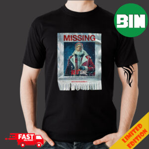 Red One Movie The First Poster Christmas 2024 Santa Is Missing Merchandise T-Shirt