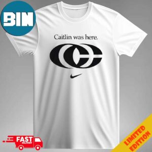 Caitlin Was Here Caitlin Clark Indiana Fever NBA Unisex T-Shirt