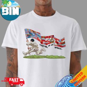 Bad Bunny Together We Are America At Super Bowl LX 2026 THE ONLY THiNG MORE POWERFuL THaN HaTE iS LOVe Unisex T-Shirt