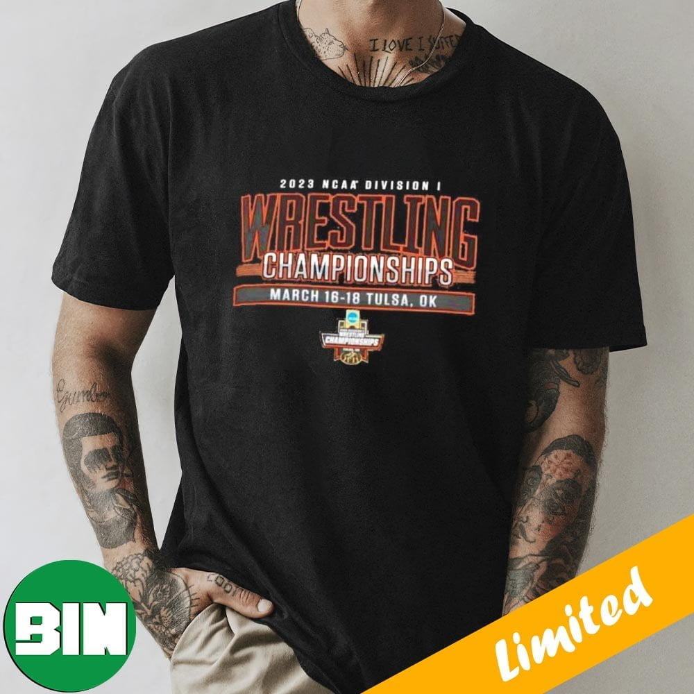 2023 NCAA Division I Wrestling Championships Final March 16-18 Tulsa OK T-Shirt 2023 NCAA Division I Wrestling Championships Final March 16-18 Tulsa OK T-Shirt