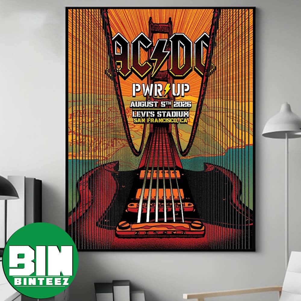 ACDC San Francisco Bay Area Power Up Tour 2026 Concert Poster For August 5 2026 At Levi’s Stadium In California Home Decor Poster Canvas ACDC San Francisco Bay Area Power Up Tour 2026 Concert Poster For August 5 2026 At Levi’s Stadium In California Home Decor Poster Canvas