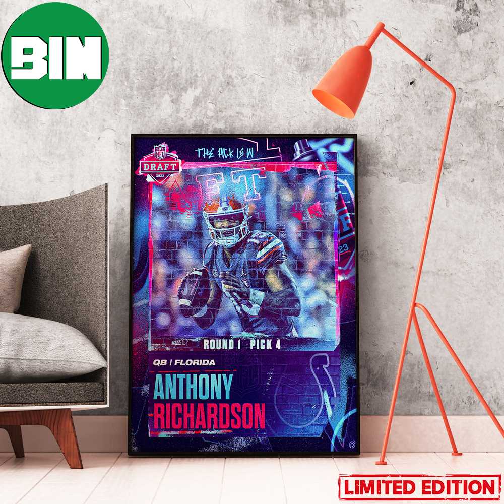 Anthony Richardson To The Indianapolis Colts NFL Draft 2023 Home Decor Poster-Canvas Anthony Richardson To The Indianapolis Colts NFL Draft 2023 Home Decor Poster-Canvas