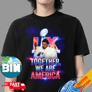 Bad Bunny Together We Are America Super Bowl LX 2026 Unisex T-Shirt