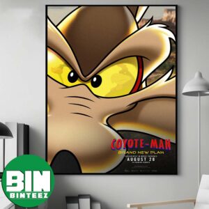 Coyote-Man Brand New Day Movie Poster For Exclusively In Movie Theaters August 28 2026 Home Decor Poster Canvas