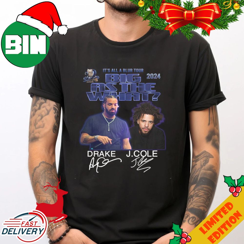 Drake vs J Cole It’s All A Blur Tour Big As The What 2024 T-Shirt Drake vs J Cole It’s All A Blur Tour Big As The What 2024 T-Shirt
