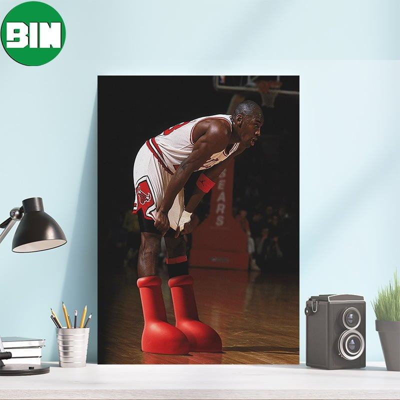 Even Michael Jordan Is Wearing The MSCHF Big Red Boots Decorations Poster-Canvas Even Michael Jordan Is Wearing The MSCHF Big Red Boots Decorations Poster-Canvas