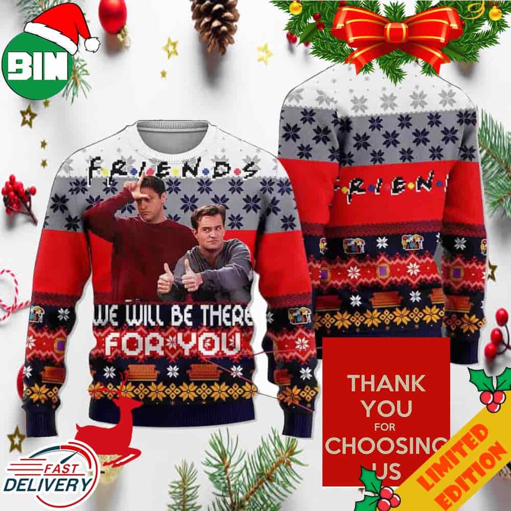 FRIENDS We Will Be There For You Matthew Perry 1969-2023 Ugly Sweater FRIENDS We Will Be There For You Matthew Perry 1969-2023 Ugly Sweater