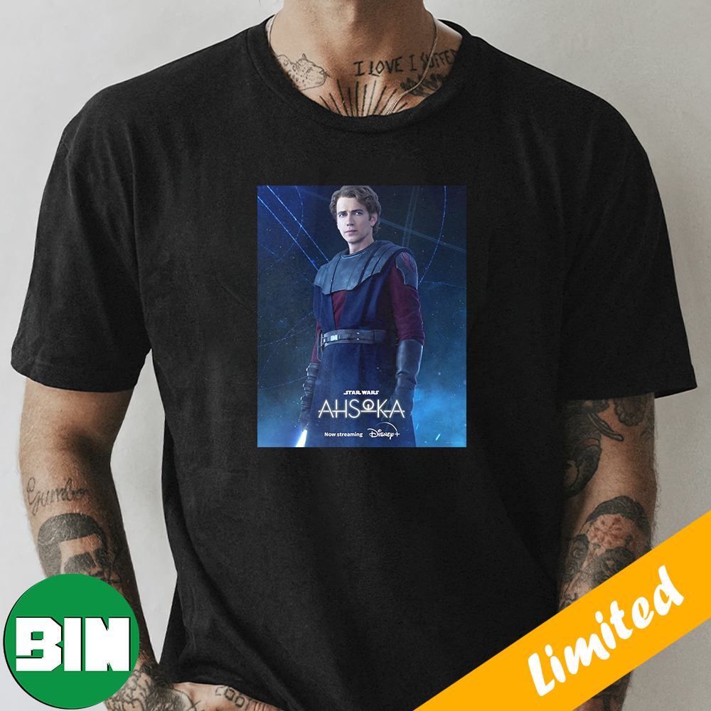 First Poster For Hayden Christensen as Anakin Skywalker In Ahsoka Star Wars Movie T-Shirt First Poster For Hayden Christensen as Anakin Skywalker In Ahsoka Star Wars Movie T-Shirt